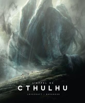 L'appel de Cthulhu par Lovecraft et Nicolas Baranger
