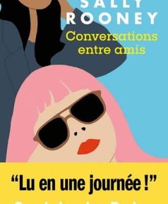 Conversations entre amis par Sally Rooney