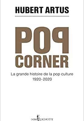 Pop Corner par Hubert Artus